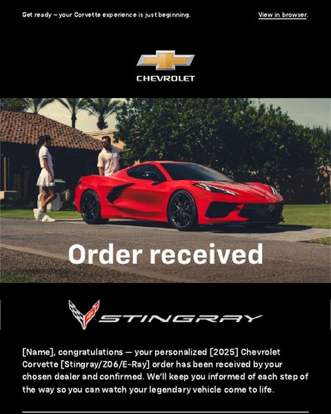 Corvette Stingray / Z06 / E-Ray order email: Order received