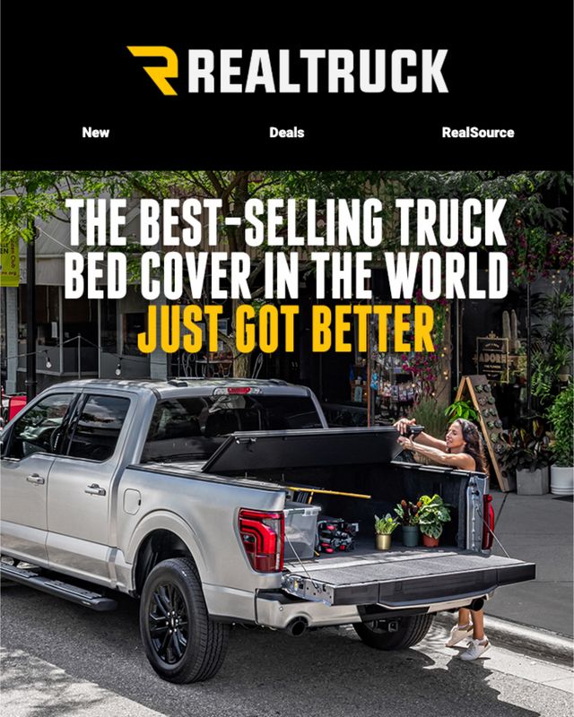 RealTruck email: The best-selling truck bed cover in the world just got better